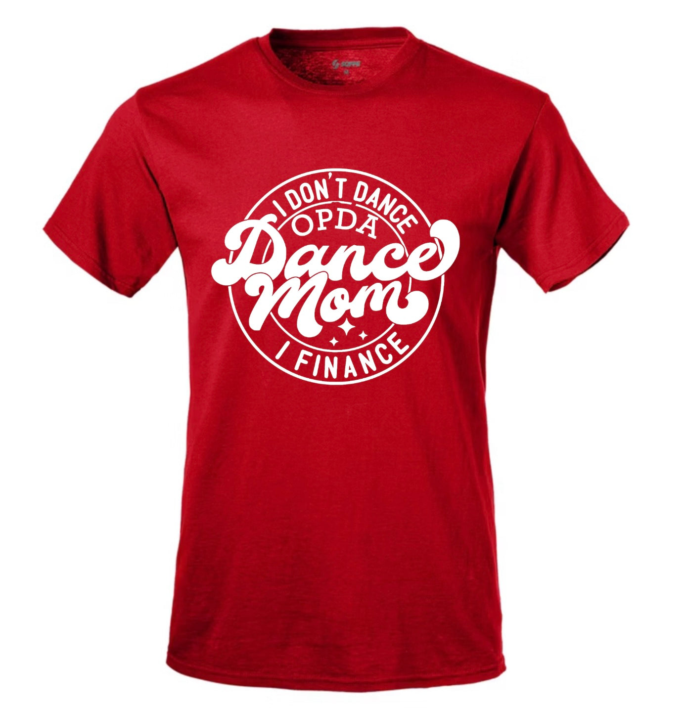 Dance Mom T-shirt