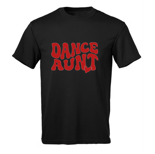 Dance Aunt T-Shirt